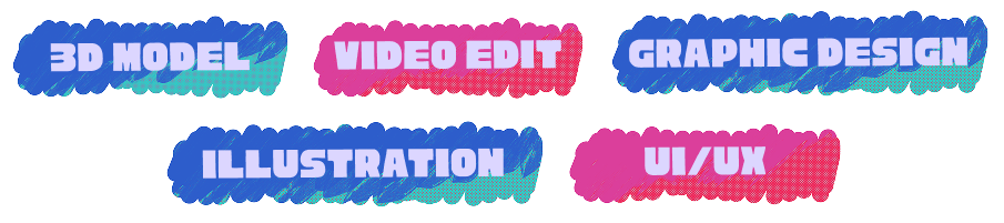 Skills: 3D MODEL, VIDEO EDIT, GRAPHIC DESIGN, ILLUSTRATION, UI/UX